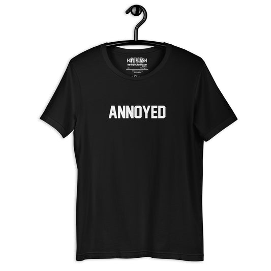 Annoyed - T-Shirt